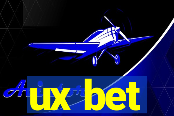 ux bet